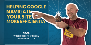 幫助 Google 更有效地瀏覽您的網站 — Whiteboard Friday