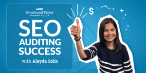 SEO Auditing Success – Whiteboard Friday