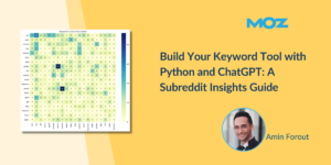 Build Your Keyword Tool with Python and ChatGPT: A Subreddit Insights Guide