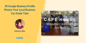 30 Google Business Profile Photos Your Local Business Can Easily Take — Illustrated