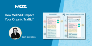 How Will SGE Impact Your Organic Traffic?
