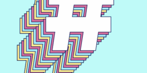 How to Use Hashtags Effectively on Social Media