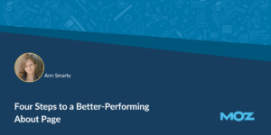 Four Steps to a Better-Performing About Page
