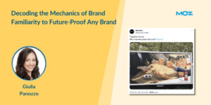 Future-Proof Your Brand with Brand Familiarity
