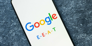What is Google E-E-A-T?
