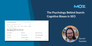 Cognitive Biases in SEO