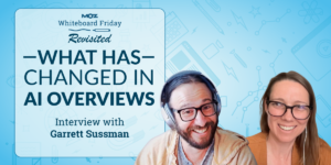 What’s New in AI Search? Whiteboard Friday Revisited With Garrett Sussman