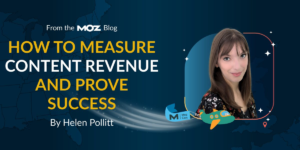 How To Measure Content Revenue and Prove Success